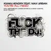 Kwan Hendry - You're All I Need (feat. Max Urban) - EP